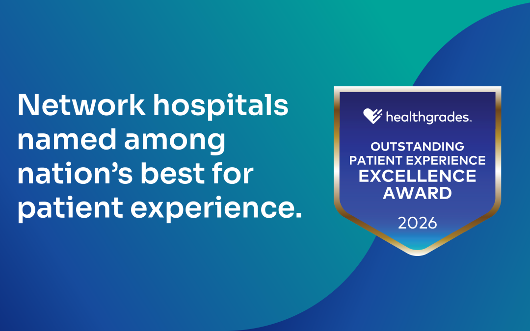 Network Hospitals Named Among Nation’s Best for Patient Experience